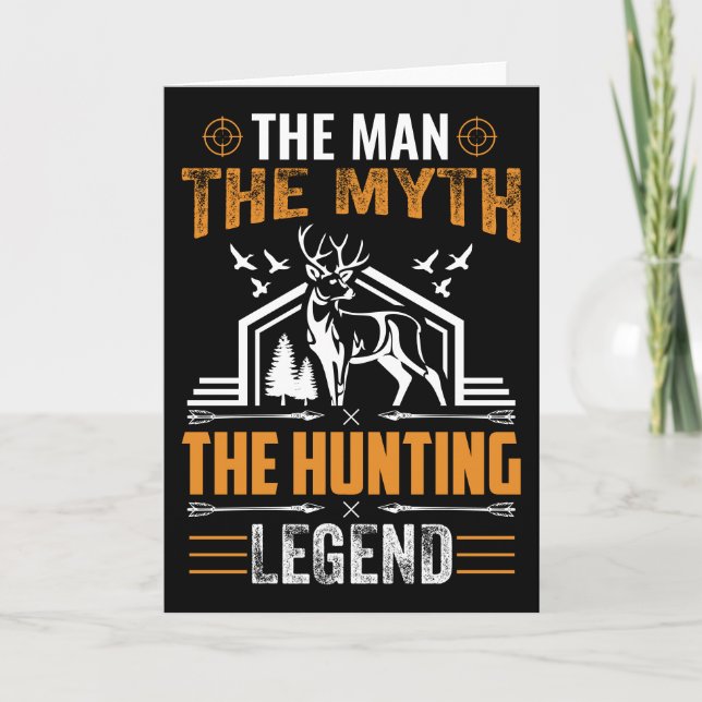 Cartão The Man, The Myth, The Hunting Legend - Deer Cabin (Frente)