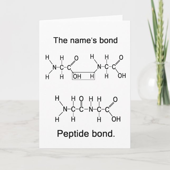 Cartão The name's bond, peptide bond (Frente)