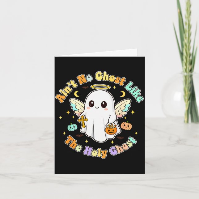 Cartão The Only Ghost I Know Is The Holy Ghost Halloween  (Frente)
