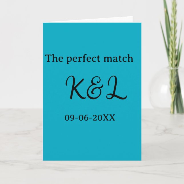 Cartão The perfect match couple name letter date blue sim (Frente)
