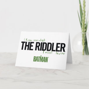 Cartão The Riddler - I Know What I Must Become