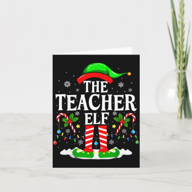Cartão The Teacher Elf Funny Xmas Teachers Christmas Teac (Frente)