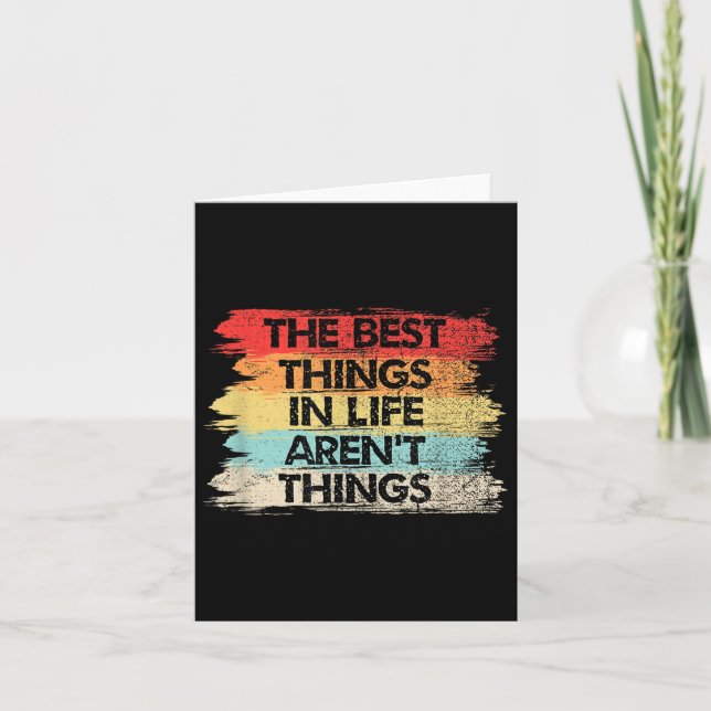 Cartão The Things In Life Aren't Things Motivational Quot (Frente)