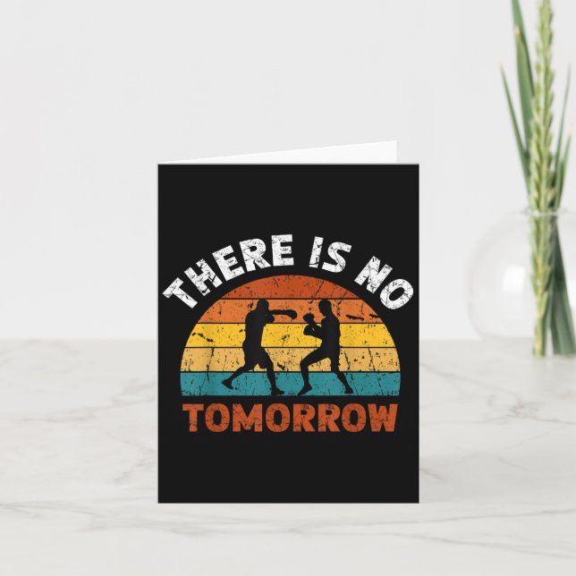 Cartão There Is No Tomorrow, Boxing Motivation,retro Boxi (Frente)