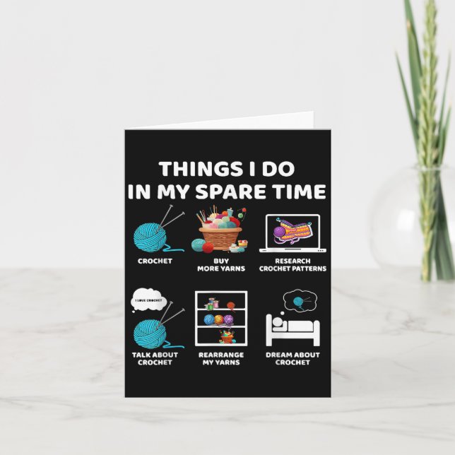 Cartão Things I Do In My Spare Time Crochet Knitting Funn (Frente)