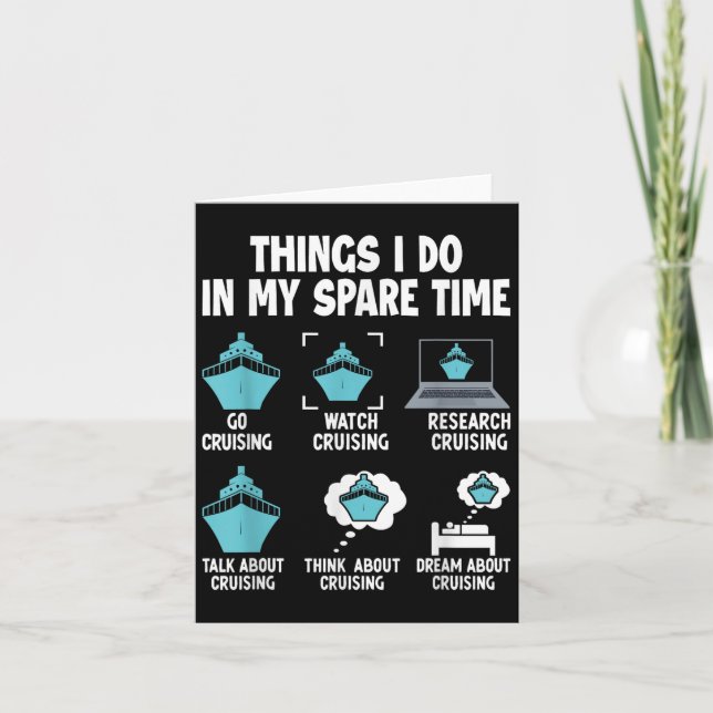 Cartão Things I Do In My Spare Time Cruise Cruising Lover (Frente)