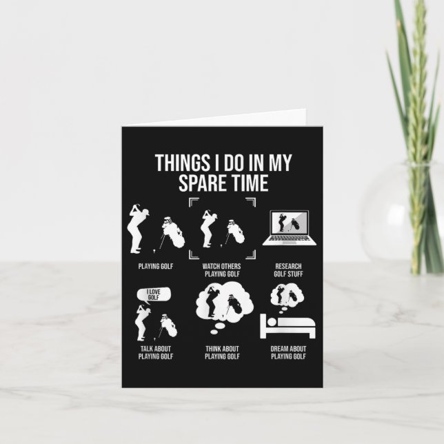 Cartão Things I Do In My Spare Time, Golf Player  (Frente)