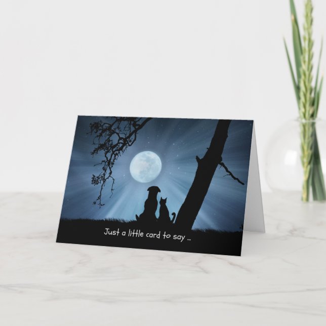Cartão Thinking of You Dog and Cat in Moonlight (Frente)
