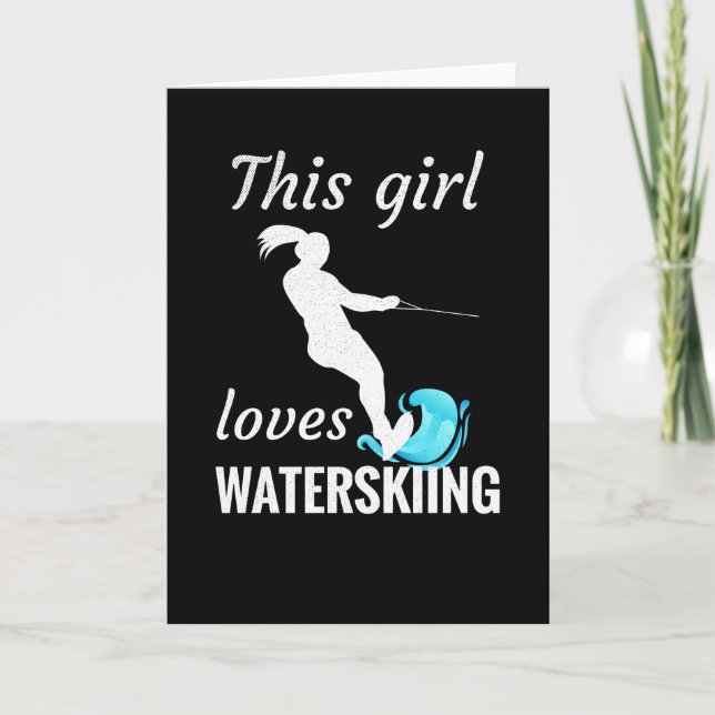 Cartão This Girl Loves Waterskiing | Water Ski Gifts (Frente)