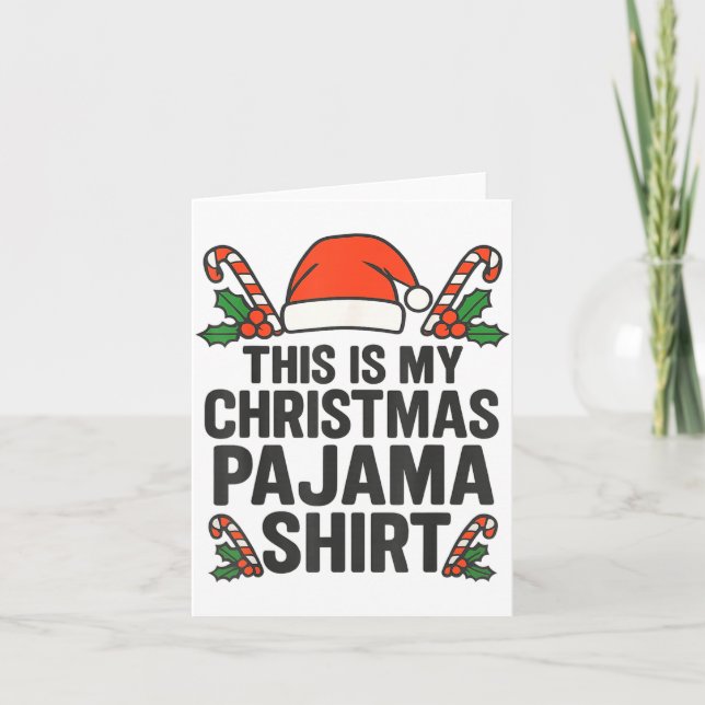 Cartão This Is My Christmas Pajama Funny Xmas Pj S Men Wo (Frente)