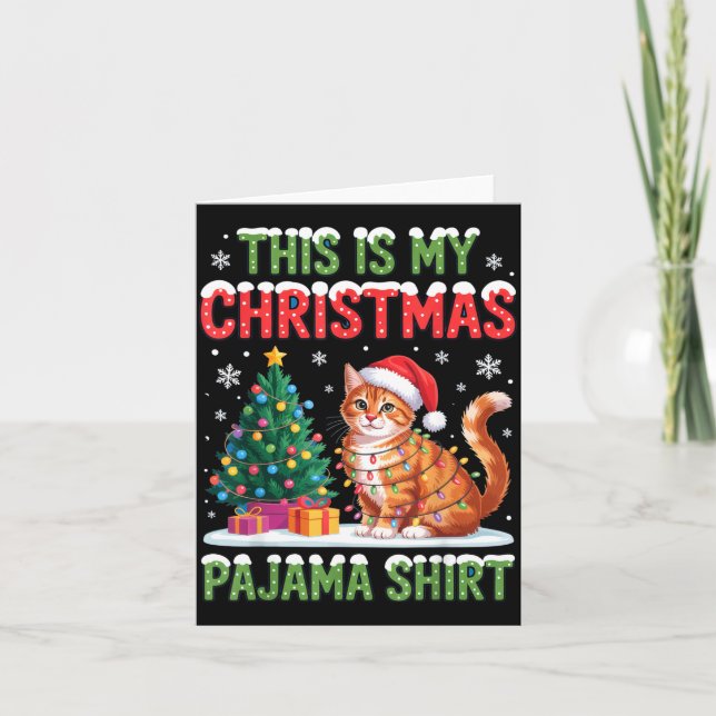 Cartão This Is My Christmas Pajama Shirt Cat Lovers Holid (Frente)