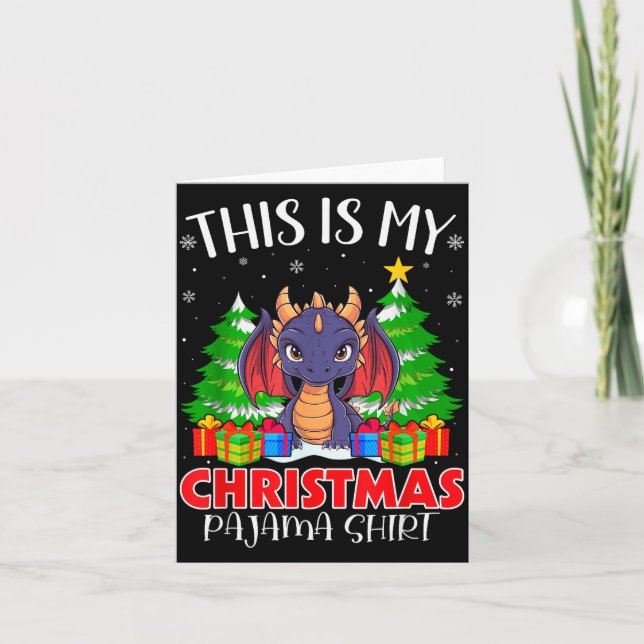 Cartão This Is My Christmas Pajama Shirt Dragon Xmas Pjs  (Frente)