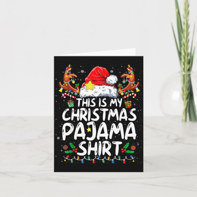 Cartão This Is My Christmas Pajama Shirt Funny Xmas Pjs M (Frente)