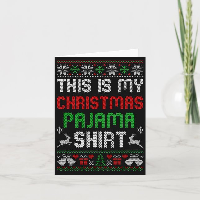 Cartão This Is My Christmas Pajama Shirt Funny Xmas Pjs M (Frente)