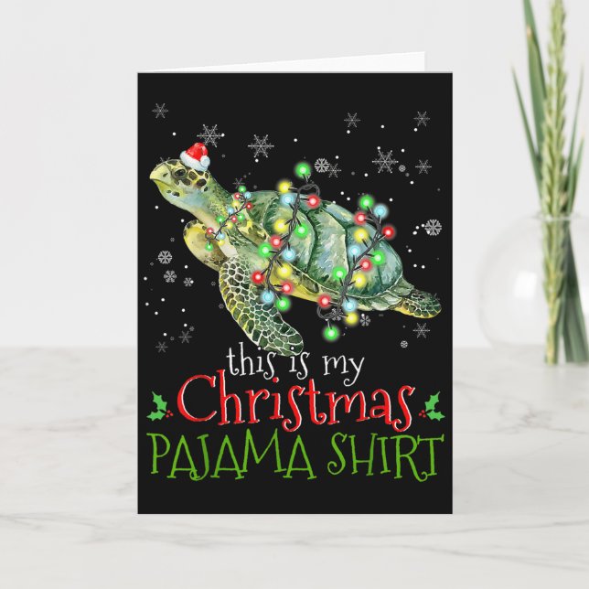 Cartão This Is My Christmas Pajama Shirt Sea Turtle Chris (Frente)