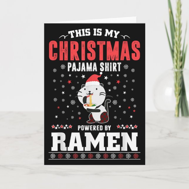 Cartão This Is My Christmas Pajama Tee Wered By Ramen San (Frente)