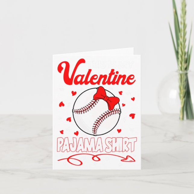 Cartão This Is My Valentines Baseball Pajama For Kids Boy (Frente)