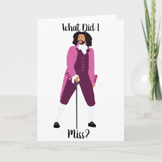Cartão Thomas Jefferson "What Did I Miss?" Birthday Card (Frente)
