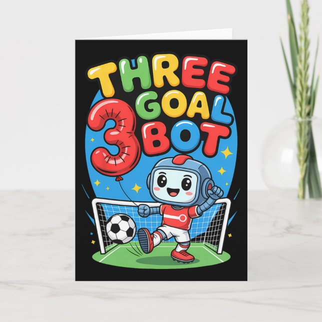 Cartão Three Goal Bot Soccer Lover 3th Birthday  (Frente)