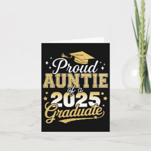 Cartão Tia Orgulhosa De Um Graduado Da Turma De 2025 Grad