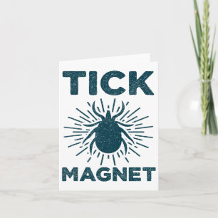Cartão Tick Magnet Camisa Engraçada Campanha E Inseto De 