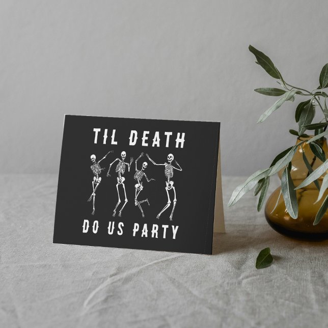 Cartão Til Death Do U Party Skeleton Halloween (Til Death Do Us Party Skeleton Halloween Card
)