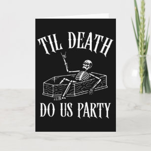 Cartão Til Death Do U Party Skeleton Halloween Bride Wed