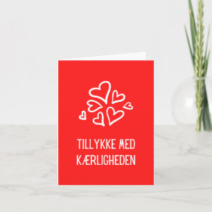 Cartão Tillykke med kæ rligheden, casamento dinamarquês