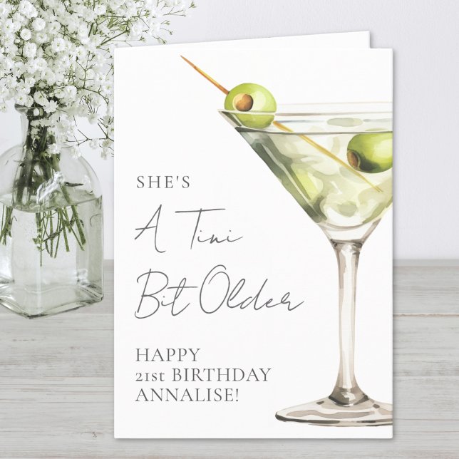Cartão Tini Bit Antigo Martini Feliz Aniversário (Tini Bit Older Martini Happy Birthday Card)