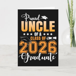 Cartão Tio Orgulhoso De Um Graduando Da Turma De 2026 Sen