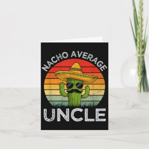 Cartão Tios engraçados piada humor cinco de maio nacho ti