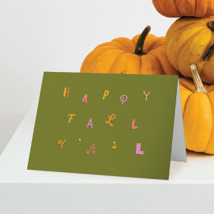 Cartão Tipo Festivo Olive Happy Fall Y'all Dobrado