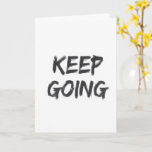 Tipografia motivacional continue andando pincelada