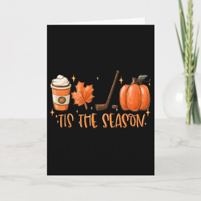Cartão Tis The Season Hockey Latte Leaves Hello Pumpkin H (Frente)