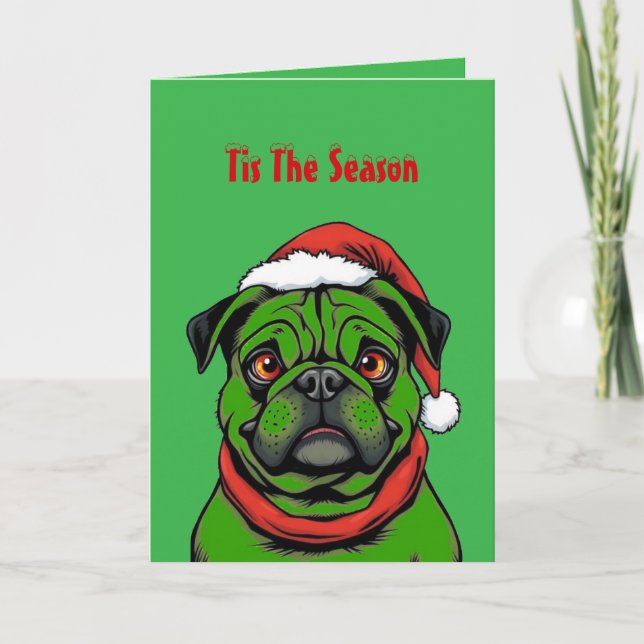 Cartão Tis The Season Pug (Frente)