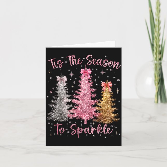 Cartão Tis The Season Sparkle Christmas Tree Xmas Women G (Frente)