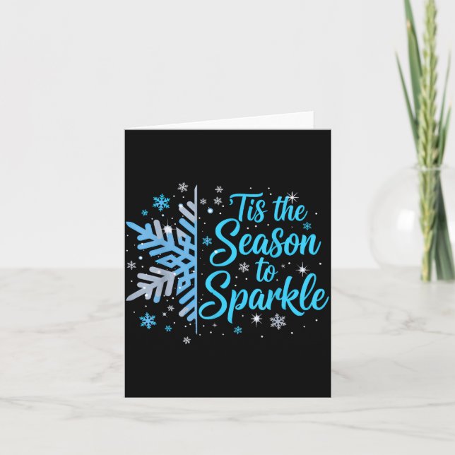 Cartão Tis The Season To Sparkle Snowflake Holiday Christ (Frente)