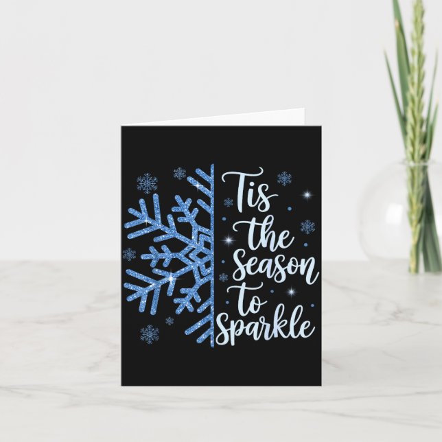 Cartão Tis The Season To Sparkle Snowflakes Christmas Hol (Frente)