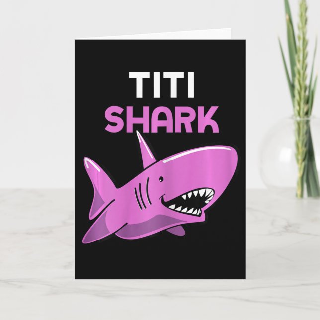 Cartão Titi Shark Funny Family Cool  (Frente)