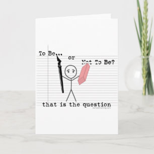 Cartão To Be or Not To Be