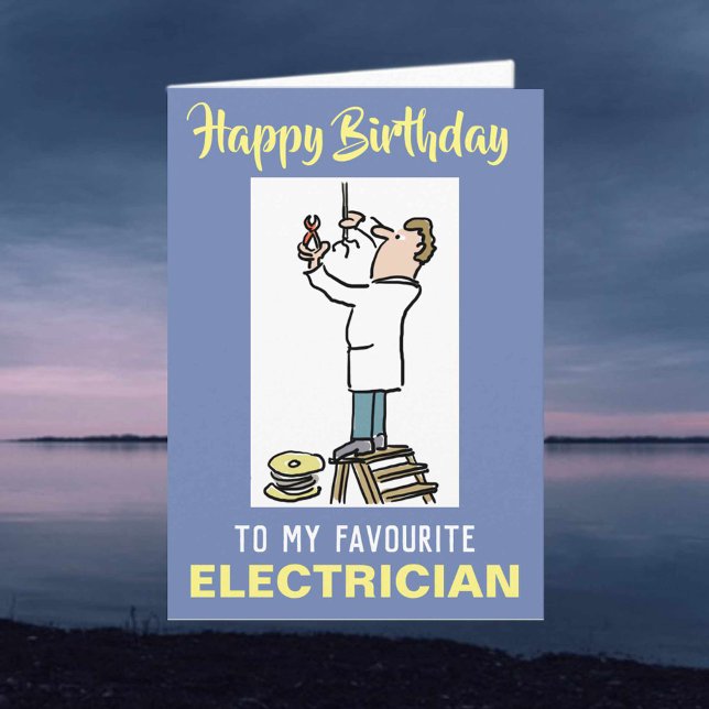 Cartão To Favourite Electrical Fitter Happy Birthday (Criador carregado)
