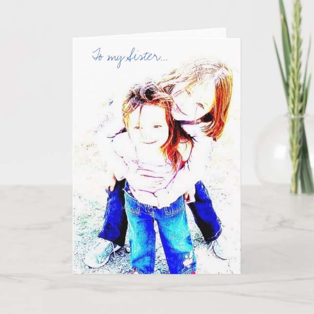 Cartão To my Sister Greeting Card (Frente)