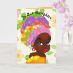 Cartão To Our Daughter African Girl Birthday<br><div class="desc">To Our Daughter African Girl Birthday Card</div>