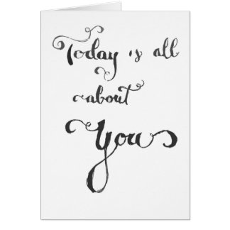 Cartão Toda sobre você carde - "pinte "