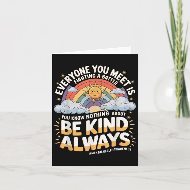 Cartão Todo Mundo Que Você Conhece Está Combatendo Uma Cu (Frente)