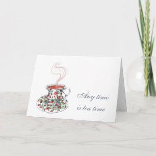 Cartão Todo o tempo é hora do chá Citação do Slogan do Ch