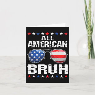 Cartão Todos American Bruh 4 De Julho Meninos Patriótico