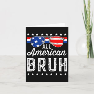 Cartão Todos Os Americanos Bruh 4 De Julho Meninos Patrió