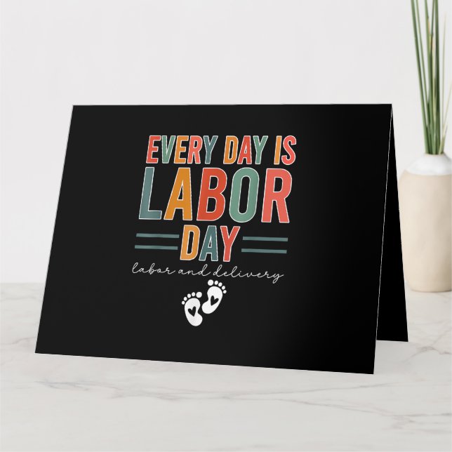 Cartão Todos Os Dias São Trabalhistas Que Camisam O Traba (Frente)