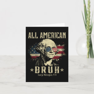 Cartão Todos Os Homens Patrióticos do Bruh 4 De Julho